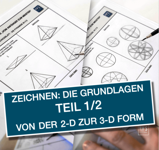 Grundlagen Zeichenkurs Teil 1